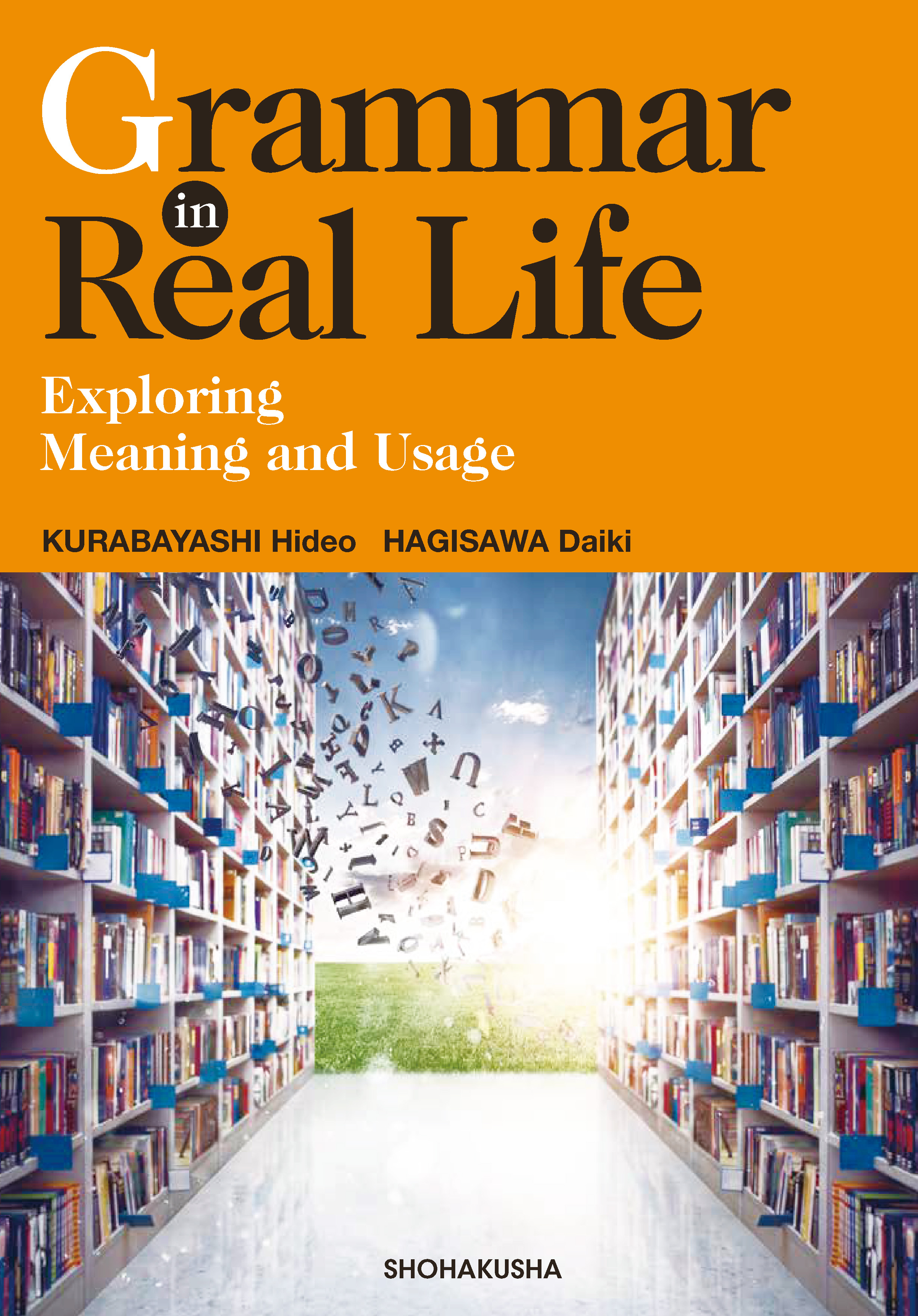 ［2027NEW］【基礎英文法】Grammar in Real Life: Exploring Meaning and Usage/リアルな英語で学ぶ英文法