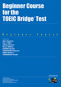 初級TOEIC Bridge® Test 集中コース(別冊Practice Test付き)